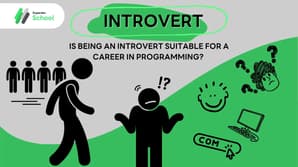 Is Being an Introvert Suitable for a Career in Programming? The Answer You Need to Know