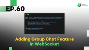 EP.60 Adding Group Chat Feature in WebSocket