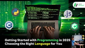 Getting Started with Programming in 2025: Choosing the Right Language for You