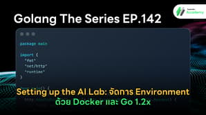 วิธีการตั้งค่า Docker สำหรับ Golang AI Microservice โดยใช้ Multi-stage Build