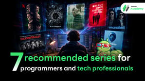 7 recommended series for programmers and tech professionals by Superdev Academy