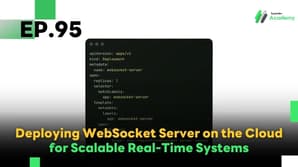 EP.95 Deploying WebSocket Server on the Cloud for Scalable Real-Time Systems