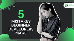 5 Mistakes Beginner Developers Make