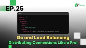 Ep.25 Go and Load Balancing - Distributing Connections Like a Pro!